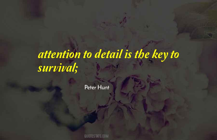 Quotes About Attention To Detail #356399