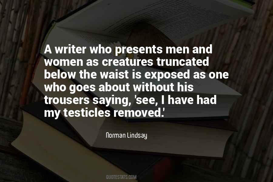 Quotes About The Testicles #660875