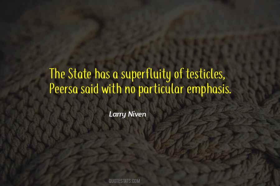 Quotes About The Testicles #958012