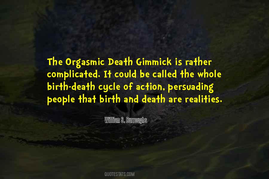 Cycle Of Birth And Death Quotes #191145