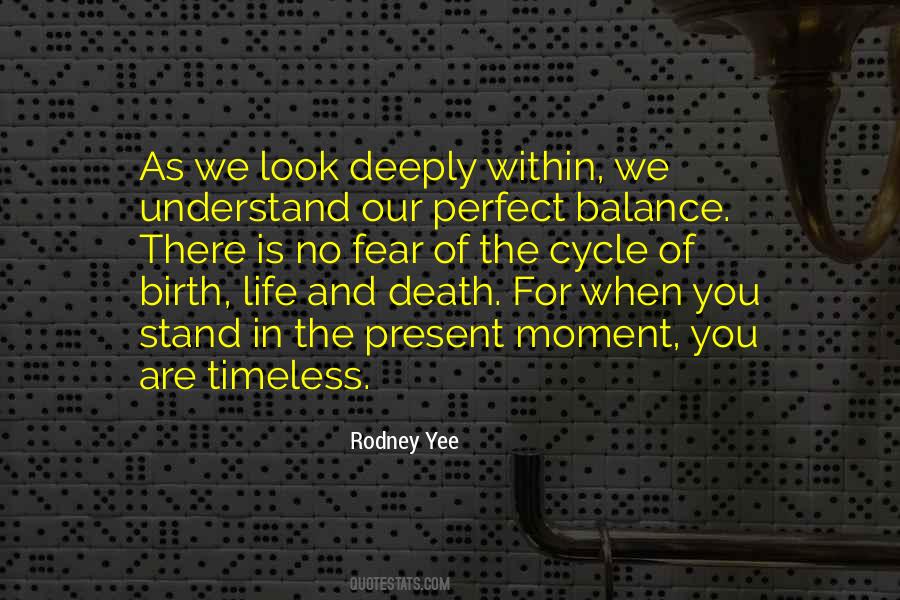 Cycle Of Birth And Death Quotes #931303