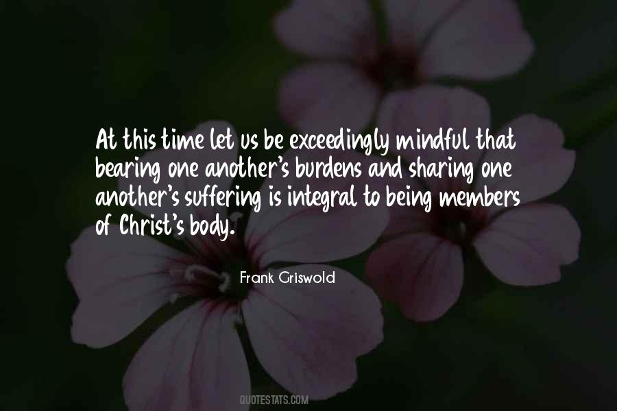 Mindful Being Quotes #525025