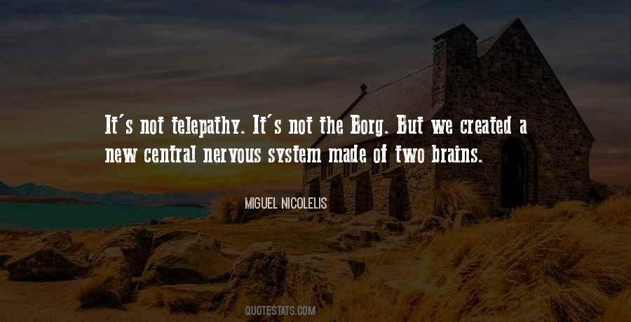 Quotes About Central Nervous System #1684490