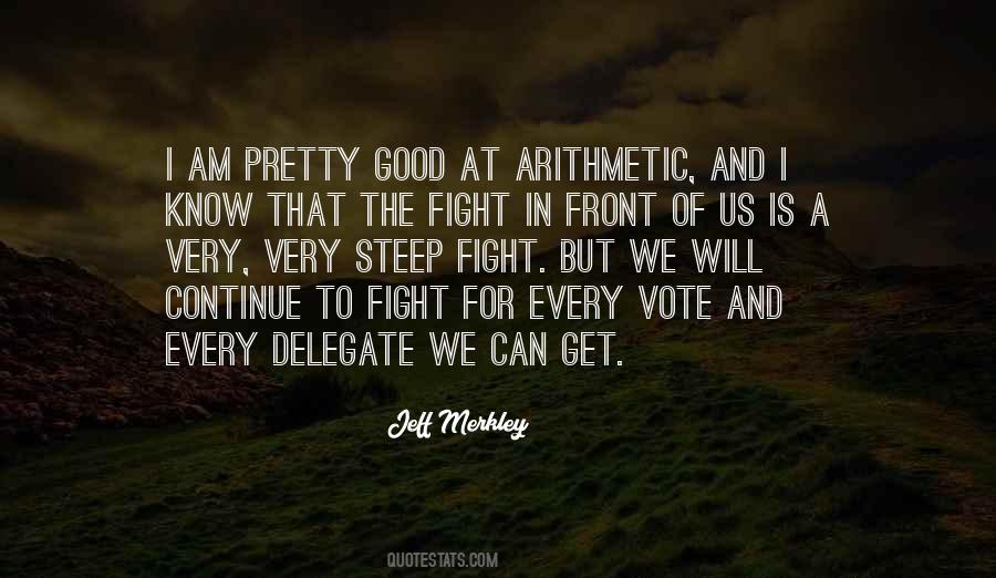Fighting For Good Quotes #620226