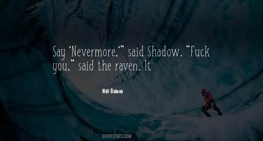 Quotes About Raven #247395 Quotes About Raven #247395