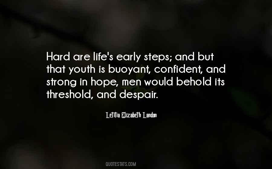 Quotes About How Hard Life Can Be #34494