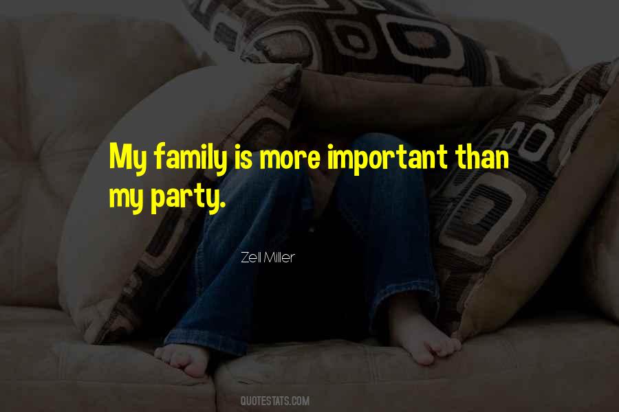 Quotes About Family Is Important #316222