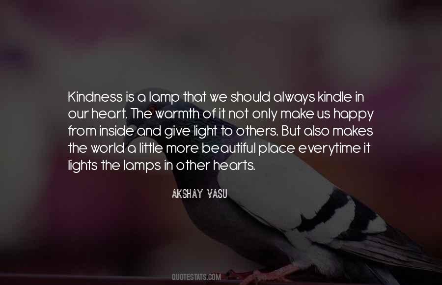Quotes About Warmth And Kindness #1095292