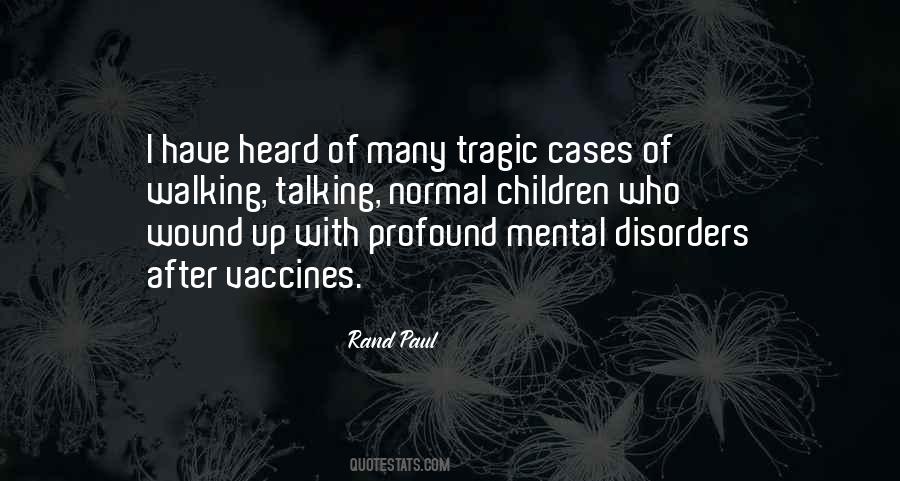 Quotes About Mental Disorders #1357131