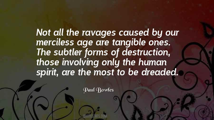 Quotes About Ravages #692742