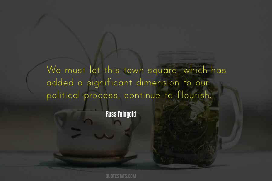 Quotes About Town Squares #1546024