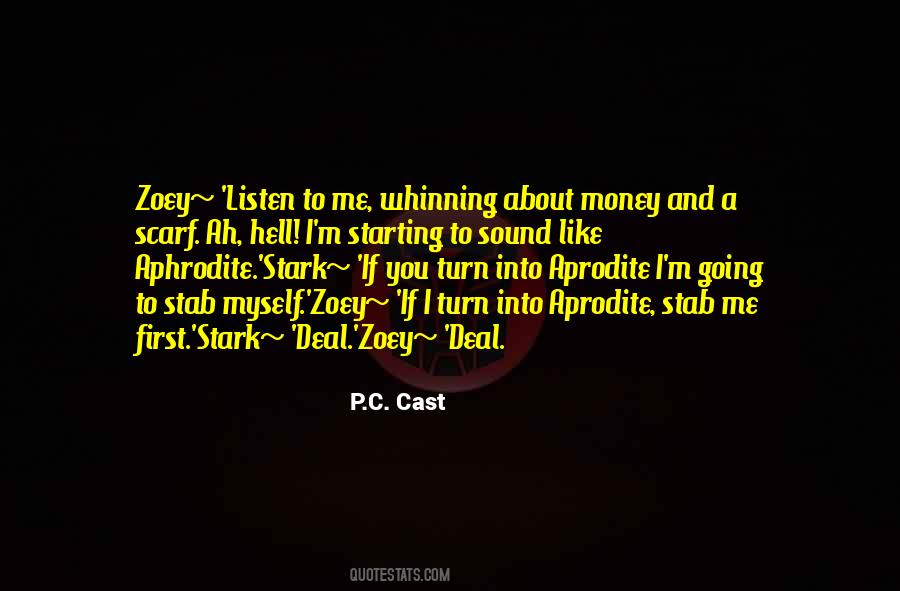 Zoey Y Stark Quotes #533283