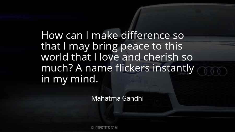 Quotes About Make Difference #1758134