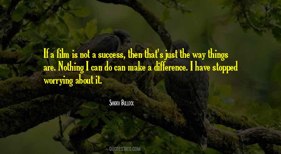 Quotes About Make Difference #68473