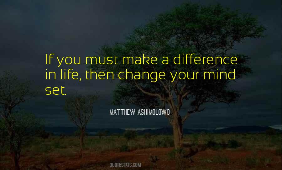 Quotes About Make Difference #83185