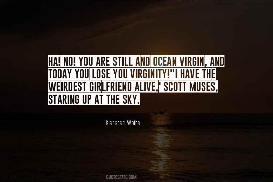 Quotes About Staring At The Sky #1643367
