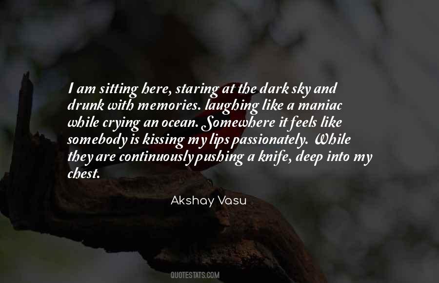Quotes About Staring At The Sky #861829