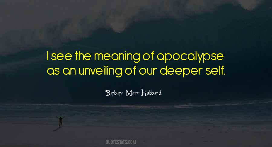 Quotes About Deeper Meaning #1430418