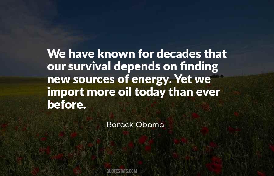 Quotes About Sources Of Energy #151270