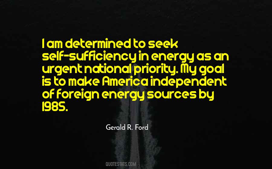 Quotes About Sources Of Energy #1860661