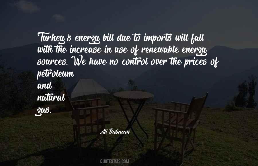 Quotes About Sources Of Energy #840444