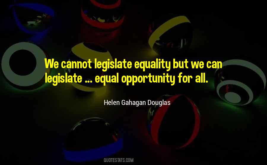 Quotes About Equal Opportunity #1196704