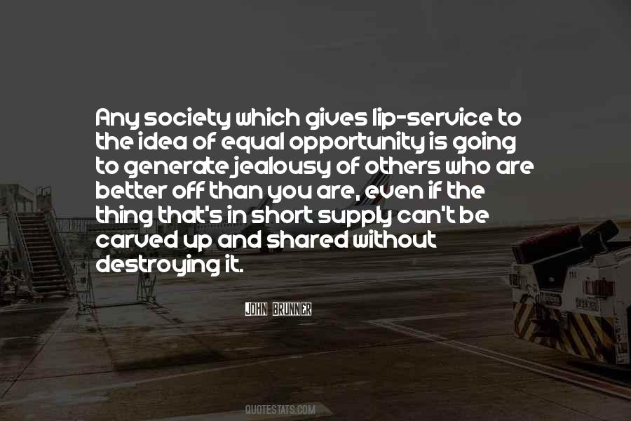 Quotes About Equal Opportunity #1389793