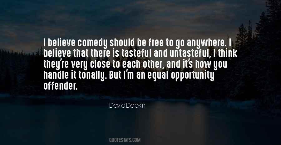 Quotes About Equal Opportunity #15205