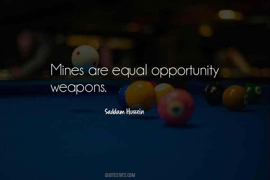 Quotes About Equal Opportunity #513347