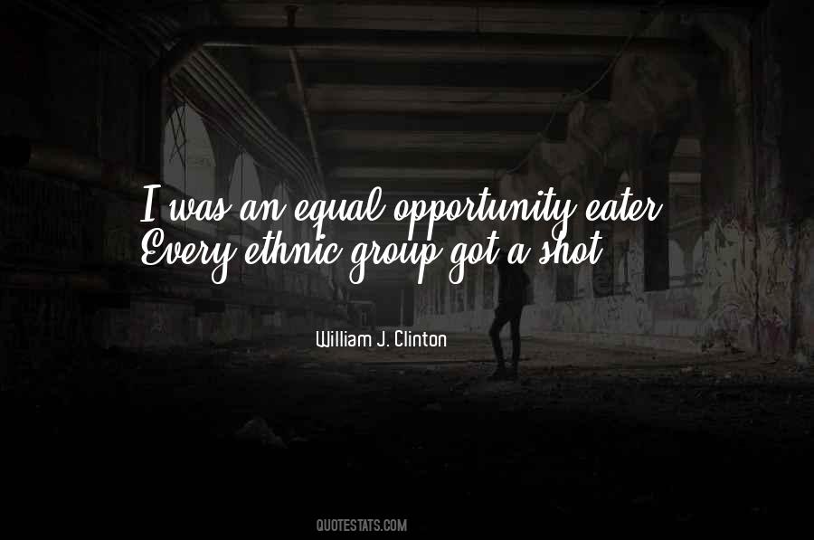 Quotes About Equal Opportunity #600583