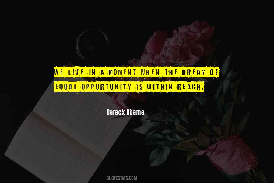 Quotes About Equal Opportunity #622534