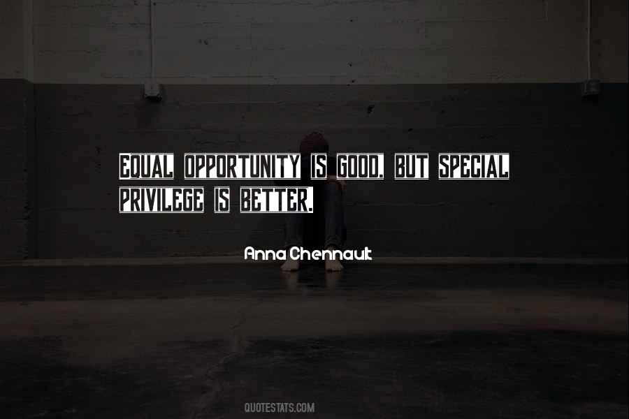 Quotes About Equal Opportunity #673923