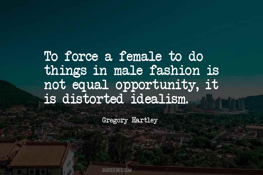 Quotes About Equal Opportunity #731599