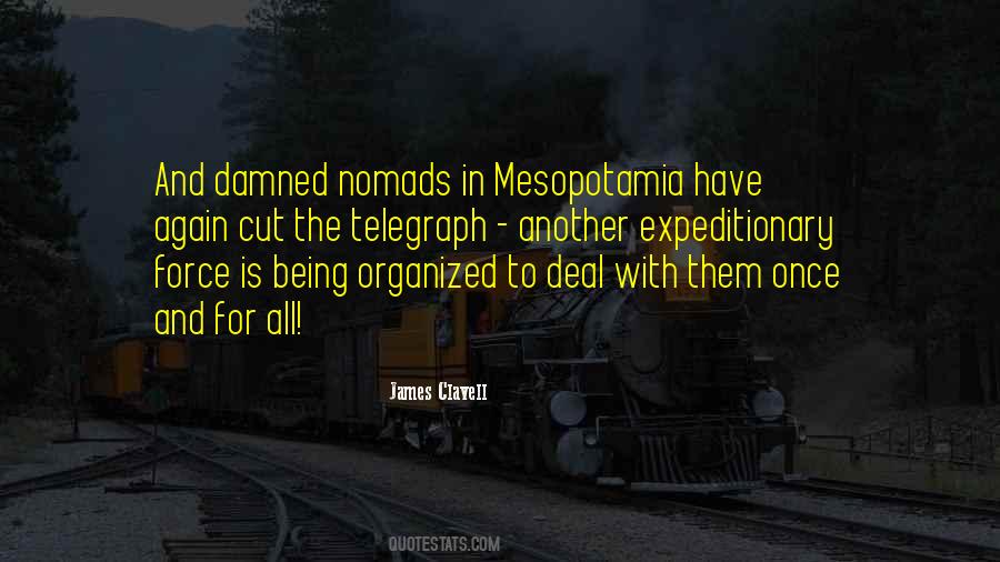 Quotes About Mesopotamia #700394