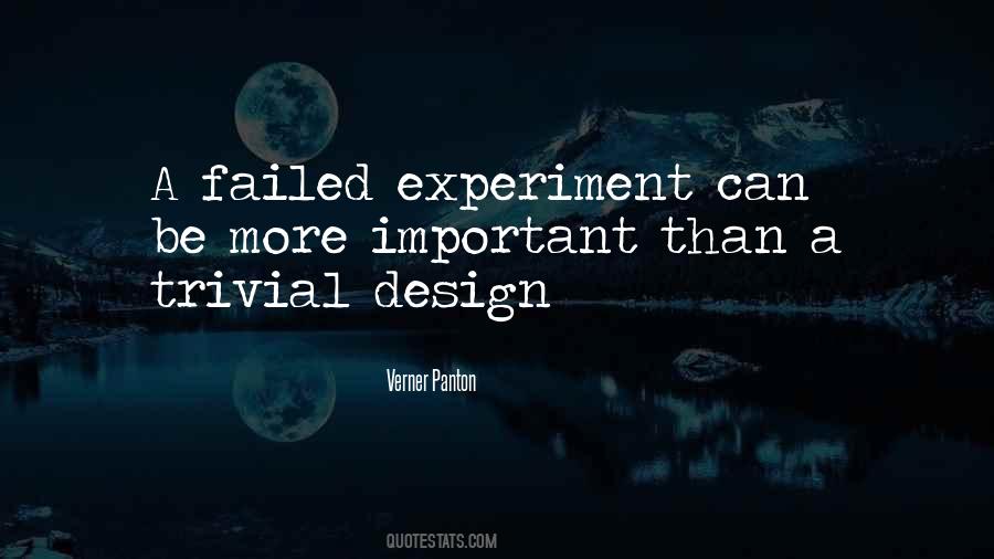 Quotes About Failed Experiment #967479