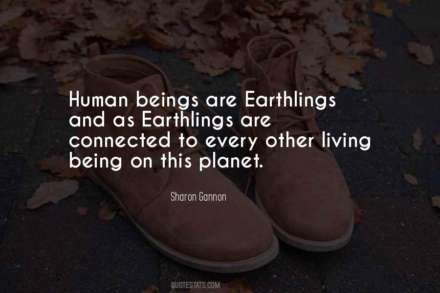 Quotes About Earthlings #1150560