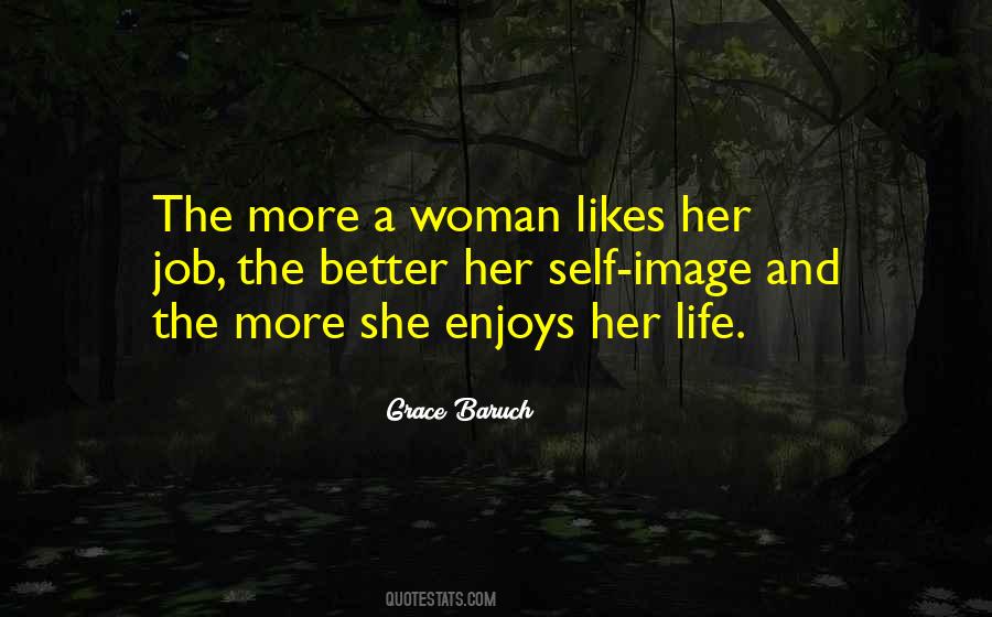 Quotes About Her Life #1602617