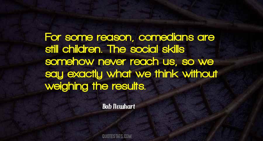 Quotes About Social Skills #1458290