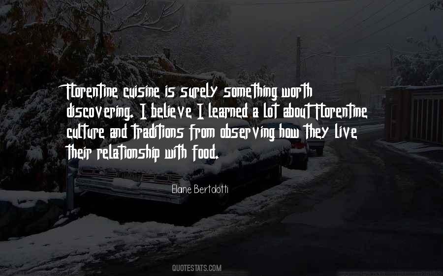 Quotes About Culture And Food #967560