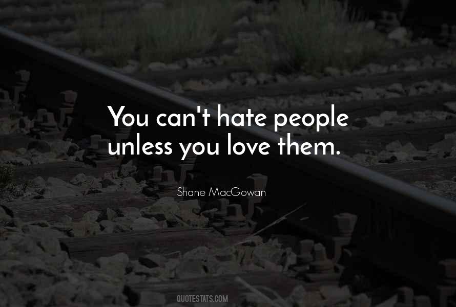 Macgowan Shane Quotes #803725