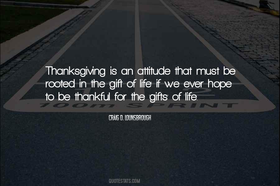 An Attitude Of Gratitude Quotes #209633