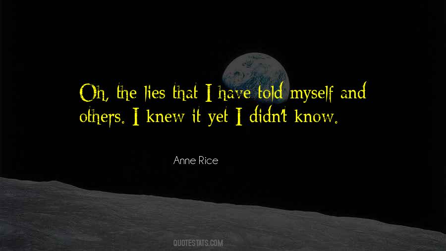 Quotes About I Knew It #1256585