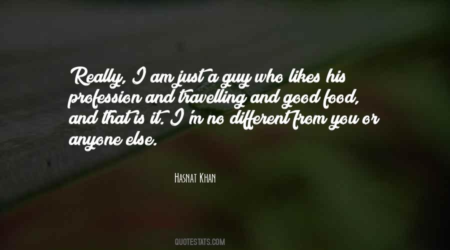 Food Likes Quotes #1733865