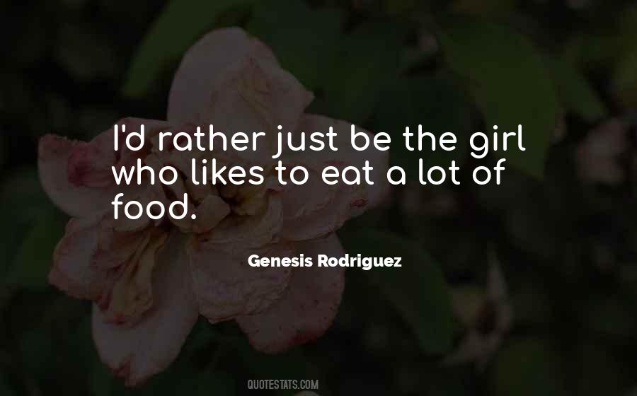 Food Likes Quotes #857495
