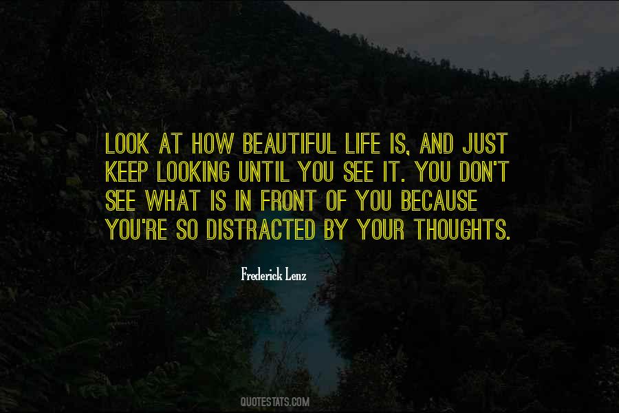 Quotes About Looking In Front #365214