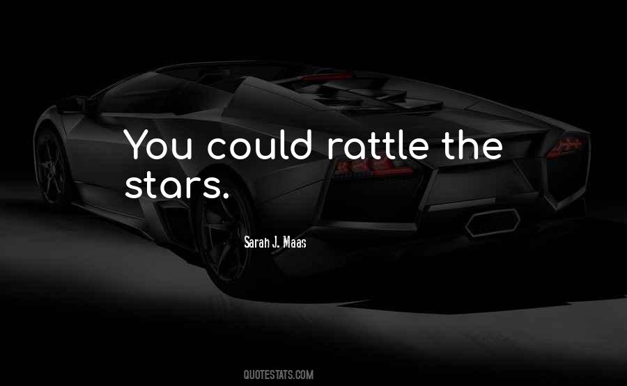 Quotes About Rattle #425511