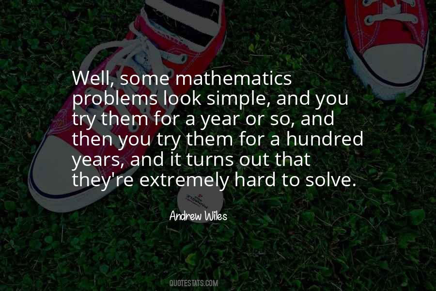 Nothing Is Hard Or Simple Quotes #208679
