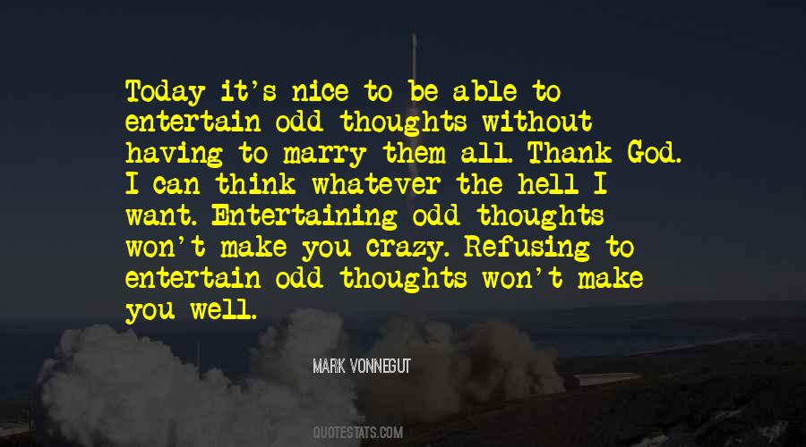 Today S Thoughts Quotes #1030754