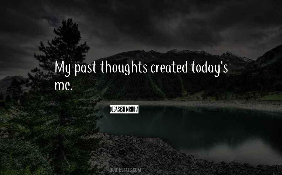 Today S Thoughts Quotes #1350381