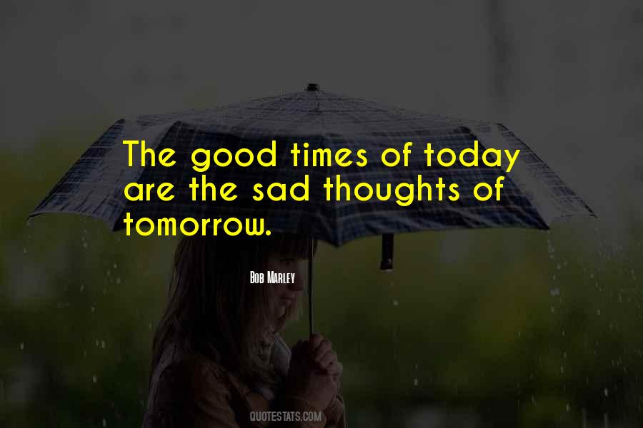 Today S Thoughts Quotes #972986